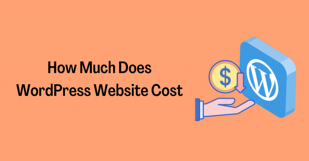 how-much-does-wordpress-website-cost-in-2022