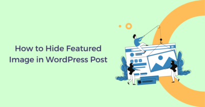 How to Hide Featured Image From WordPress Post