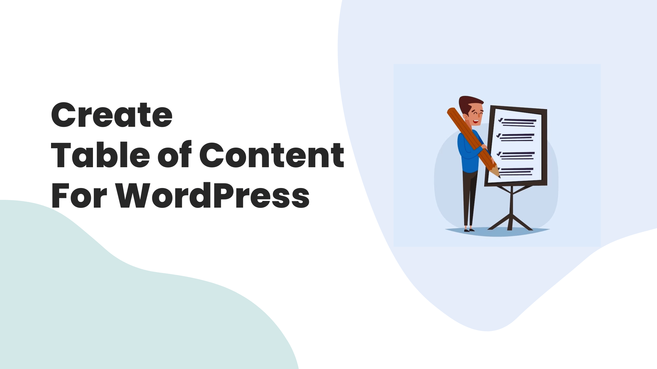 How To Create Table of Contents in WordPress Blog Post?